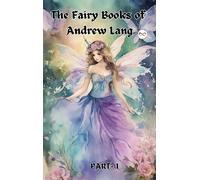 The Fairy Books Of Andrew Lang (Fairy Series Part-1) (Blue, Red , Yellow, Violet)