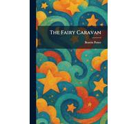The Fairy Caravan