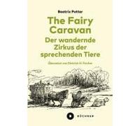 The Fairy Caravan - Der Wandernde Zirkus Der Sprechenden Tiere