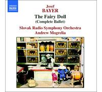 Bayer, J. – The Fairy Doll – NAXOS