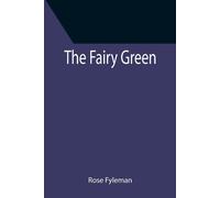 The Fairy Green