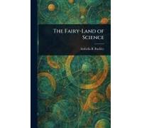 The Fairy-Land Of Science