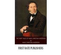 The Fairy Tales of Hans Christian Andersen