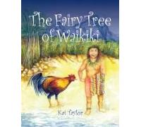 The Fairy Tree of Waikiki