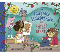 The Fairytale Hairdresser and Beauty and the Beast: New Edition