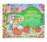 The Fairytale Hairdresser and Cinderella