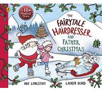 The Fairytale Hairdresser and Father Christmas