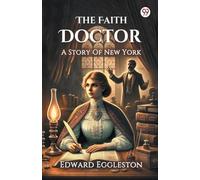 The Faith Doctor A Story Of New York