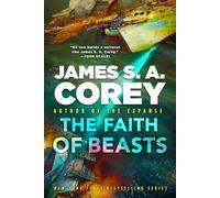 The Faith of Beasts: Book Two of The Captive's War