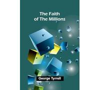 The Faith of the Millions