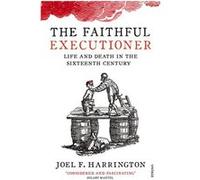 The Faithful Executioner by Joel F. Harrington Paperback Book Joel F. Harrington (Auteur)