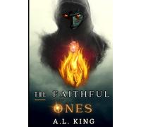 The Faithful Ones: Book 1