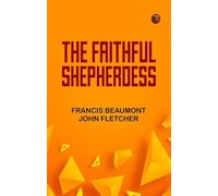 The Faithful Shepherdess
