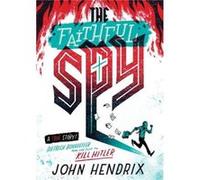 The Faithful Spy Dietrich Bonhoeffer and the Plot to Kill Hitler by John Hendrix Paperback Book John Hendrix (Auteur)