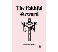 The Faithful Steward