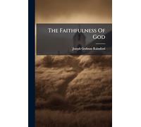 The Faithfulness Of God