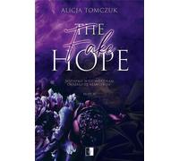 The Fake Hope - Alicja Tomczuk (littérature, roman en polonais)