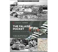 The Falaise Pocket by Yves Buffetaut Yves Buffetaut (Auteur)