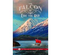 The Falcon of Eric the Red