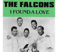 The Falcons - I Found A Love