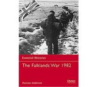 The Falklands War 1982, Essential Histories Duncan Anderson (Auteur)