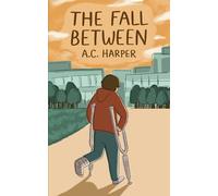 The Fall Between: A YA Transgender Coming-of-age Romance