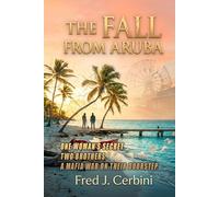 THE FALL FROM ARUBA: Rules of the Ride | Aruba’s Shadow Brothers in the Crossfire | The Accountant’s Fall | Blood on the Boardwalk