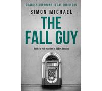 The Fall Guy: Rock 'n' roll murder in 1960s London
