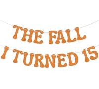 The Fall I Turned 15 Banner - Cheers to 15 Years, Bruh It's My 15th Birthday Decor Pumpkin Autumn Season Décorations de fête d'anniversaire pour 15e anniversaire Orange pailleté
