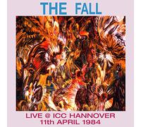 The Fall - Live at ICC, Hanover, 1984 [Import]