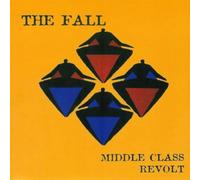 The Fall – Middle Class Revolt – Coffret 6 CD – Edel