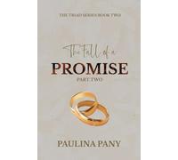 The Fall of a Promise: The Triad Series Book Two