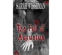 The Fall of Augustus