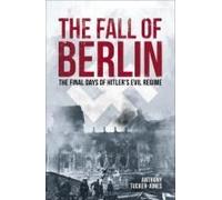 The Fall Of Berlin