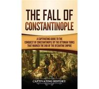 The Fall Of Constantinople