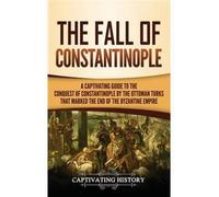 The Fall Of Constantinople
