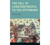 The Fall of Constantinople to the Ottomans - [Version Originale] Michael Angold (Auteur)