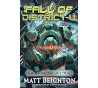 The Fall Of District-U: A Pick Your Path Adventure