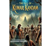 The Fall of Kumari Kandam