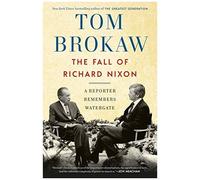 The Fall Of Richard Nixon