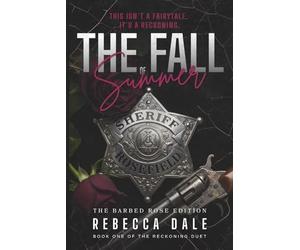 The Fall of Summer: Book One of The Reckoning Duet
