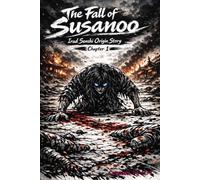 The Fall of Susanoo: Irad Senshi Origin Story - Chapter 1
