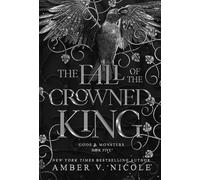 The Fall of the Crowned King