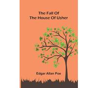 The Fall of the House of Usher