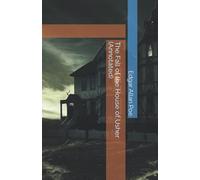 The Fall of the House of Usher (Annotated)