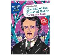 Classics & Co Anglais LLCE - The Fall of the House of Usher - The Tell-Tale Heart