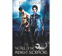 The Fall of the Midnight Scorpions