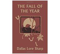 The Fall Of The Year (Yesterday's Classics)
