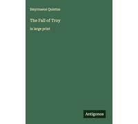 The Fall of Troy: in large print
