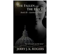 The Fallen And The Elect